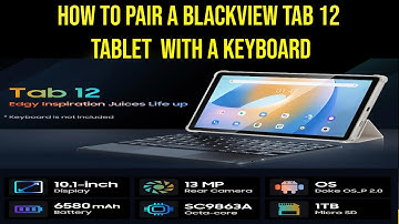 How to pair a blackview tab 12 tablet  with a keyboard
