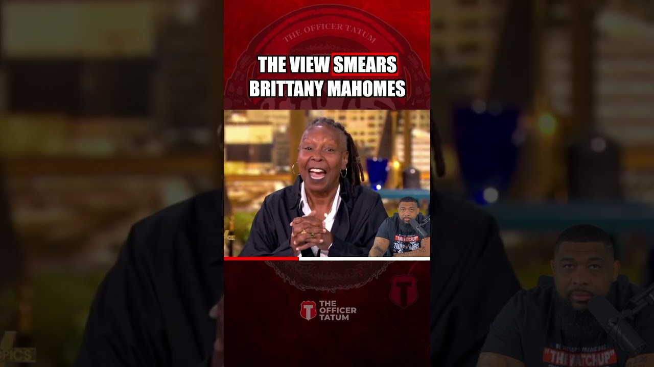 The View SMEARS Brittany Mahomes