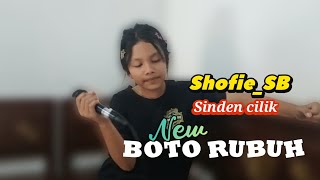 BOTO RUBUH SINDEN CILIK TERBARU 2025