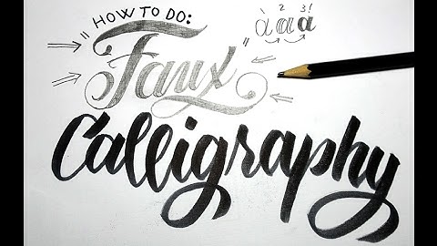 How to do Faux Calligraphy - With Practice Sheets