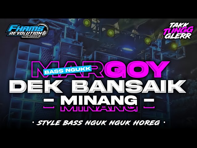 DJ DEK BANSAIK VIRAL TIKTOK • Style Bass Nguk Nguk Horeg | FHAMS REVOLUTION class=