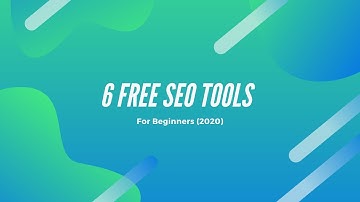 6 Top Free SEO tools | Rank #1 on Google