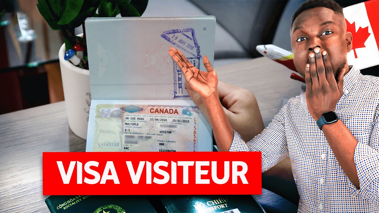 COMMENT FAIRE LA PROCÉDURE POUR OBTENIR LE VISA VISITEUR DU CANADA