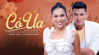 CỎ ÚA - KHÁNH NGỌC FT LÊ TRUNG CƯƠNG | Còn nhớ tên nhau, xin gọi ...