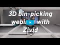 Successful bin-picking & 3D vision requirements. Detection + picking + placing.Webinar from Zivid