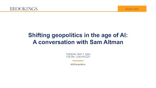 Shifting geopolitics in the age of AI: A conversation with Sam Altman screenshot 5