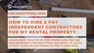 How to Pay Independent Contractors for my Rental Property