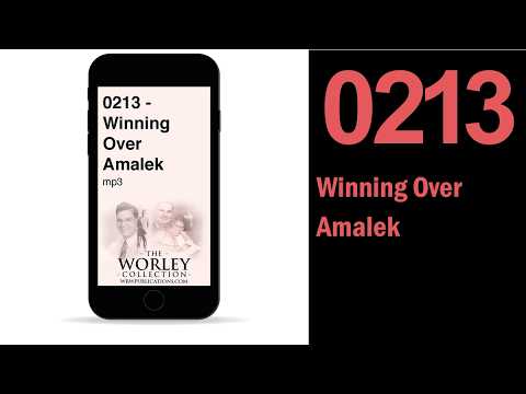 213: Winning Over Amalek