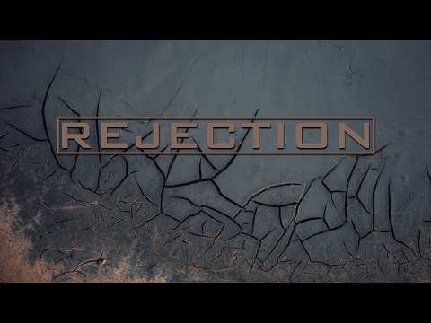 REJECTION