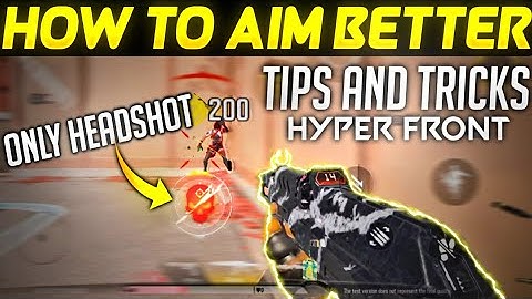 How To Aim Better In Hyperfront | Tips And Tricks for Better Aim In Hyperfront