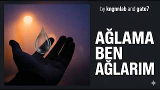 Naz - ‘Ağlama Ben Ağlarım’ Gate7 Version .