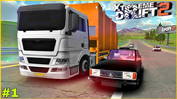 Xtreme Drift 2 Gameplay #1 | Open World Car Racing (No Commentary)