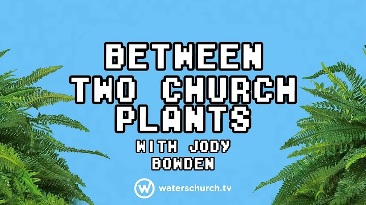 Cheryl Hatch: Between Two Church Plants with Jody ...