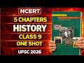 NCERT Class 9 History Complete in One Video 🔥 | 5 Chapters | UPSC 2026 Preparation