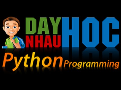 Python Bài 17 - Tiếp tục về files - Ôn tập