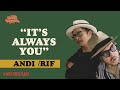 ANDI /RIF - IT&#39;S ALWAYS YOU | #MURTAJO | #DBT01