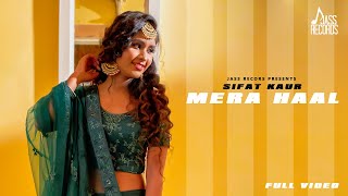 Mera Haal (Official Video) Sifat Kaur Ft. Herman Bhinder | Punjabi Songs  2022 | Jass Records Thumb