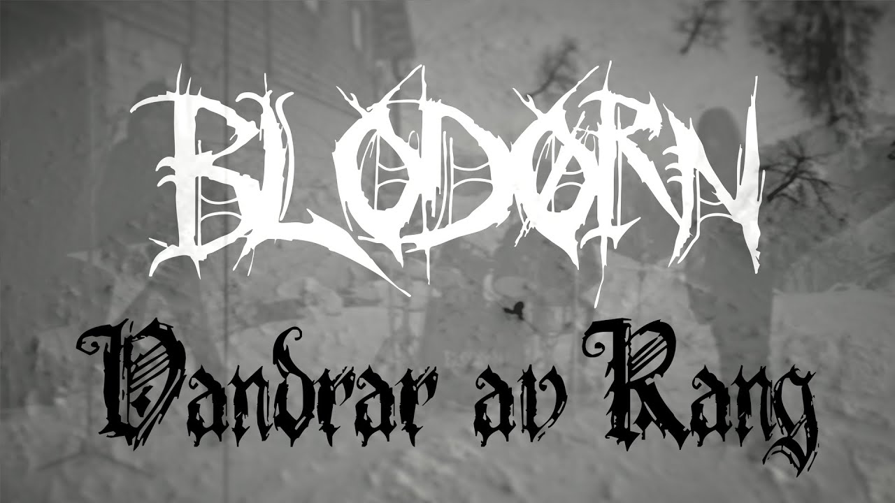 Blodørn - Vandrar av Rang (official music video) - Solistitium Records