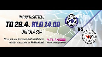 Mikkelin Palloilijat Vs Pk 35 Live 1 Sept 21 Youtube