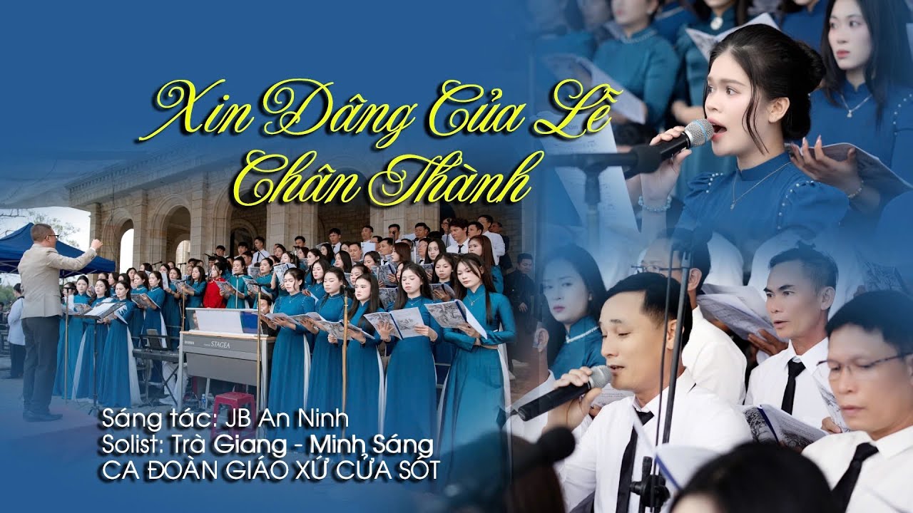 XIN DÂNG CỦA LỄ CHÂN THÀNH | Jb. An Ninh | Ca đoàn Giáo xứ Cửa Sót