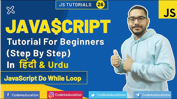 JavaScript Tutorial In Hindi | JavaScript Do While Loop Tutorial | JavaScript In Hindi | #26