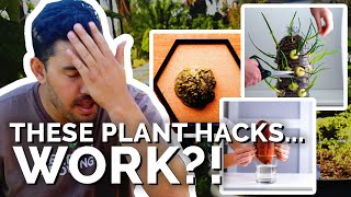 Gardener Reacts to "Plant Hacks" That...Actually Work?!