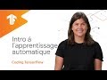 Introduction  lapprentissage automatique coding tensorflow en franais