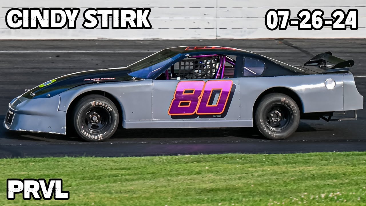 Cindy Stirk | #80 Limited Late Model (STAFFORD // 07-26-24) - YouTube
