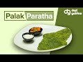 Palak Paratha
