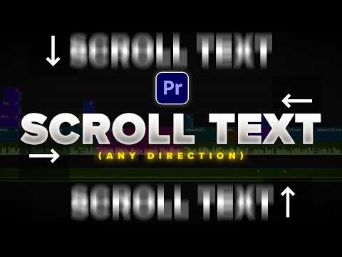 How to Scroll Text in Premiere Pro (Horizontal + Vertical) — The EASY Way!