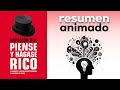 Piense y hágase rico de Napoleon Hill | Resumen Animado