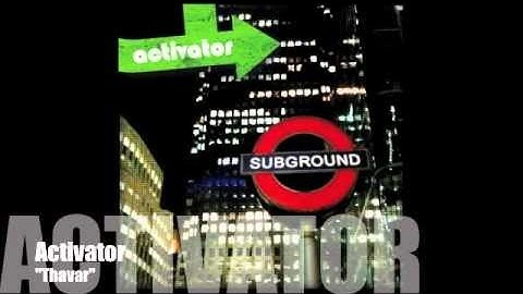 Activator - "Thavar"