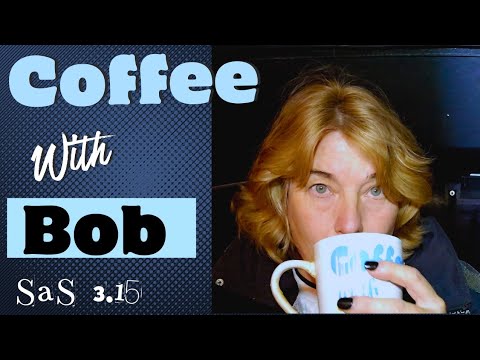 Coffee With Bob