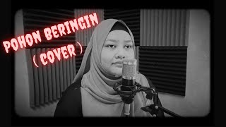 Pohon Beringin - Kamariah Noor ( cover by Kiambang )