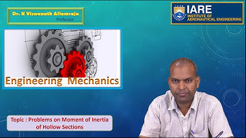 Problems on Moment of Inertia of Hollow Sections by Dr. K Viswanath Allamraju