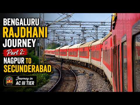 118. Nizamuddin Bangalore Rajdhani Express Full Journey Compilation Part 2- Nagpur to Secunderabad