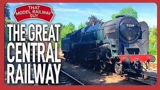 The Great Central Railway  A Mainline Heritage Railway!