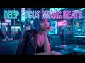 Deep Focus Music Beats – Chill Deep Work & Study Mix (Dreamy Focus Session)