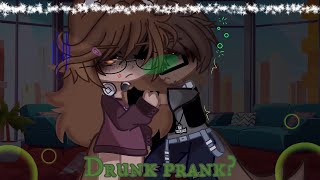 Drunk Prank? Gacha Club Prank Wars