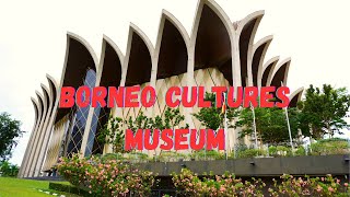 The Largest Museum in Malaysia – Borneo Cultures Museum #sarawakmalaysia