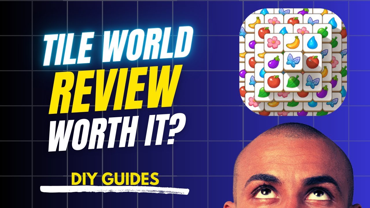 Tile World Review: Legit Or Fake? Can You Withdraw?