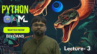 PYTHON Lecture 03 @BIYOANS