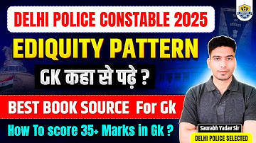 Delhi Police 2025 Ediquity Pattern Preparation strategy | Delhi Police Constable Vacancy 2025