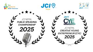 2025 JCI Nepal Creative Young Entrepreneur (CYE) & Public Speaking Championship Final