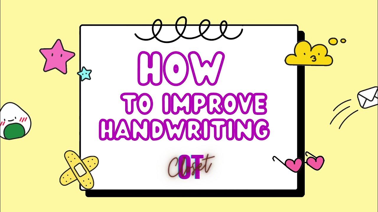 6 Easy Steps to Improve Handwriting Skills and Pencil Grasp 