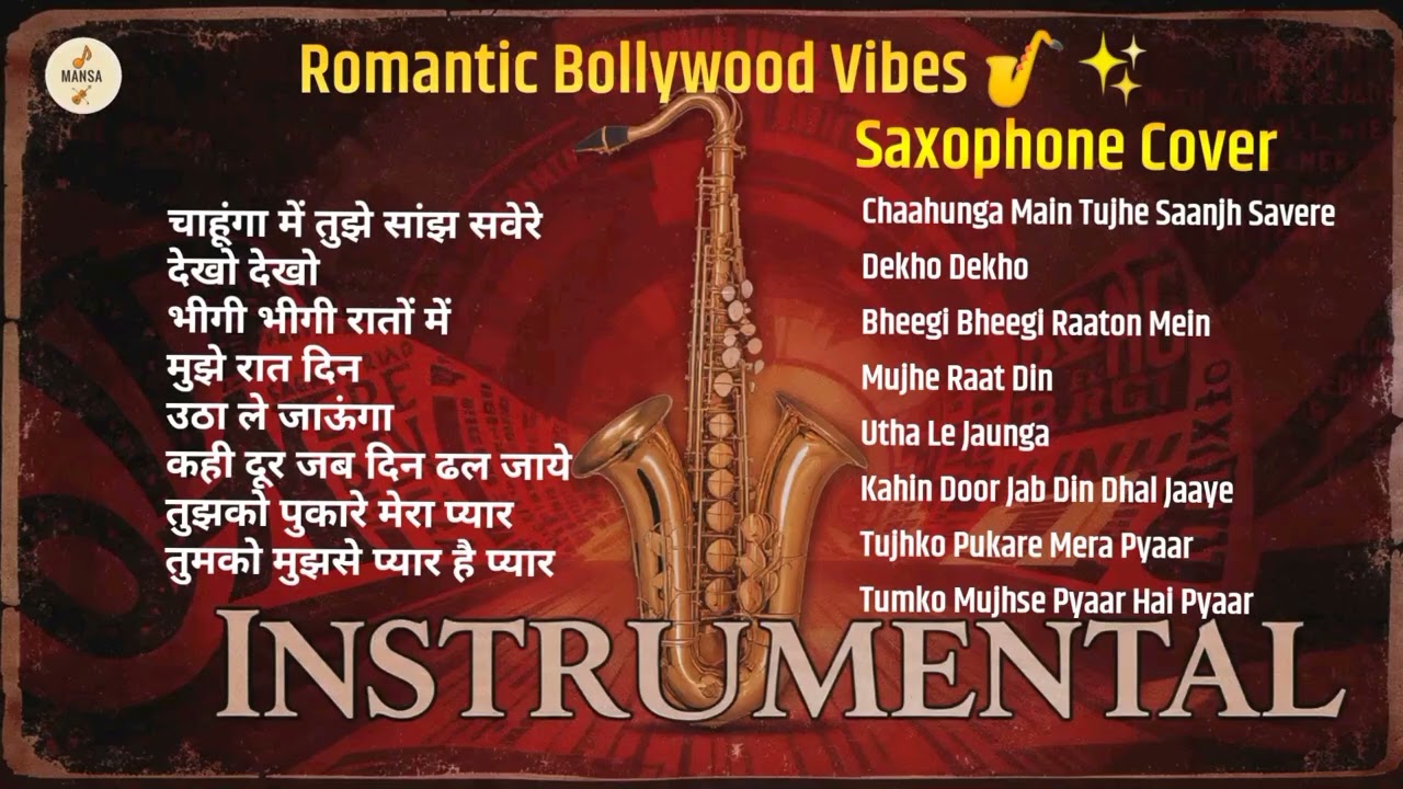 Bollywood Saxophone Instrumental Cover | Old & New Hindi Romantic Songs Medley | Soulful Sax Mix