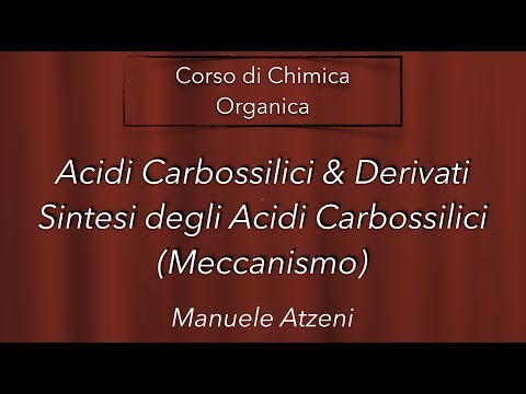 Video: Come sintetizzare l'acido carbossilico?
