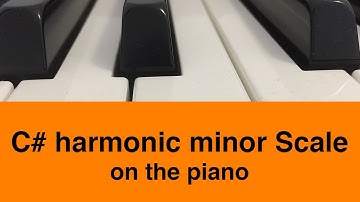 C# Harmonic Minor Scale | Piano And Music Theory Tutorial✨