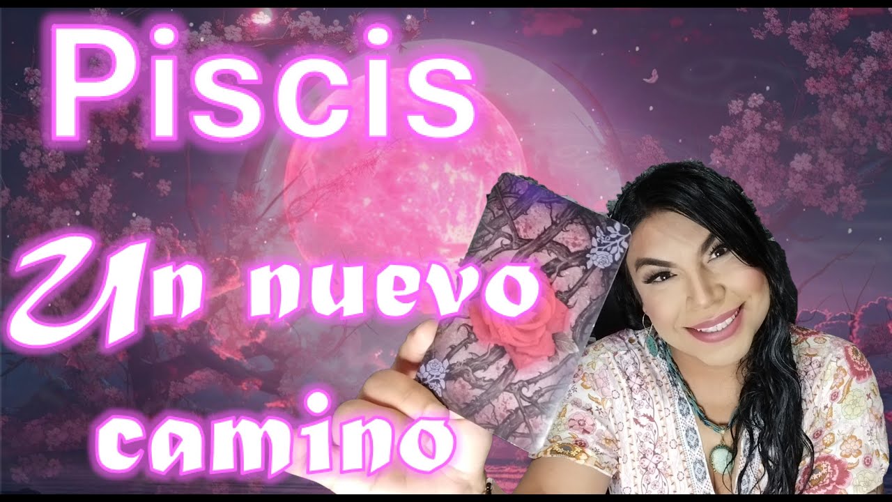 Piscis estarás entrando en una nueva etapa en tu vida todo será nuevo ...