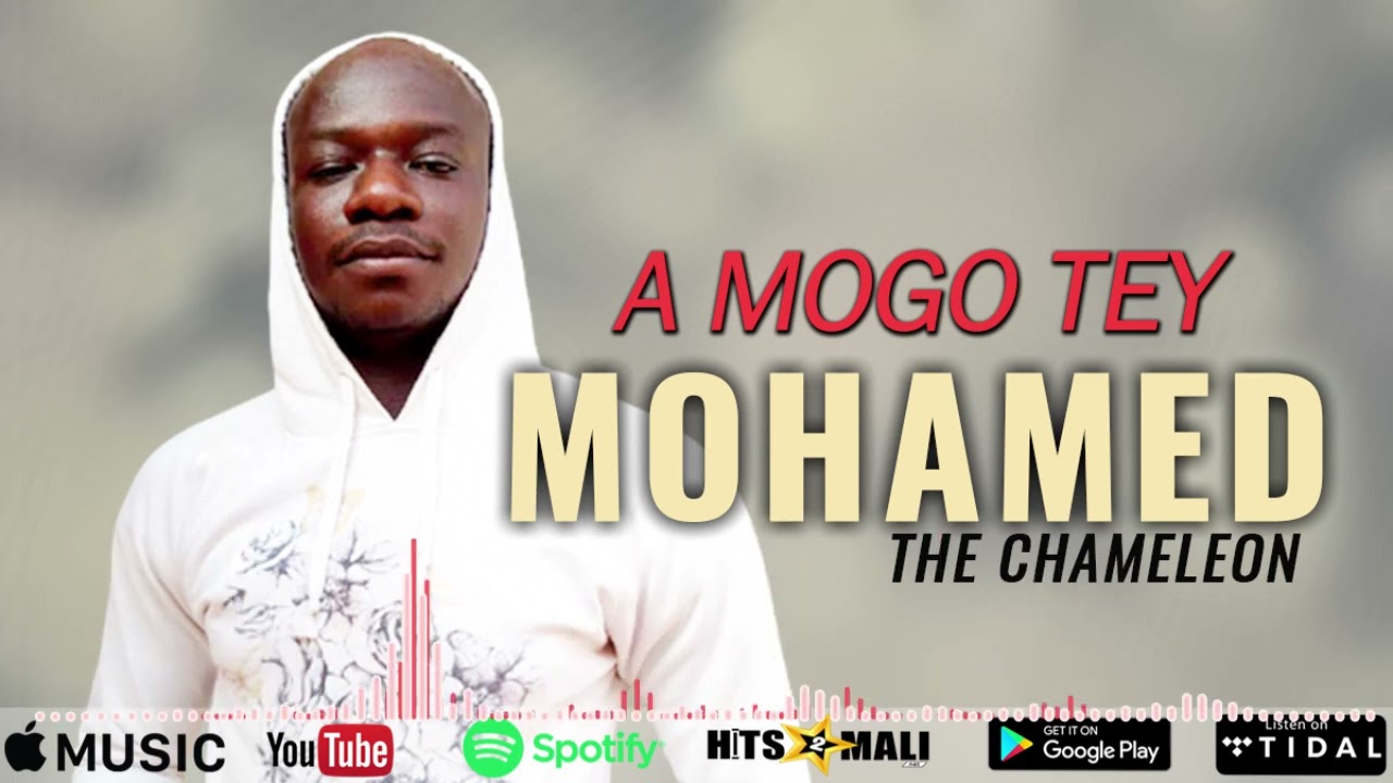 Mohamed the Chameleon - A  mogo tey (son officiel 2022)